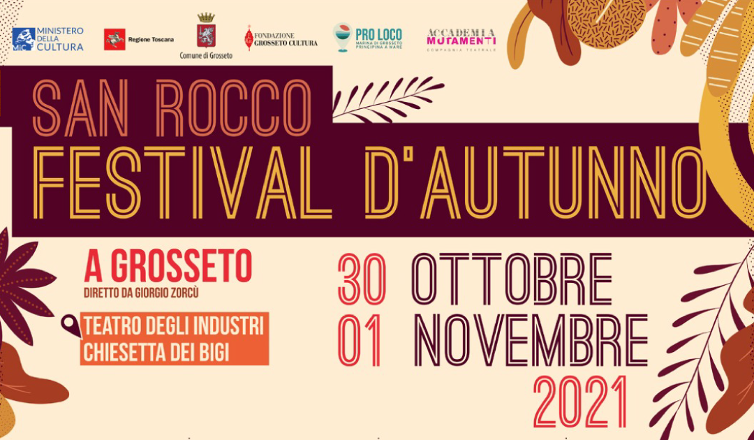 San Rocco Festival d’Autunno, dal 30 Ottobre al 1 Novembre