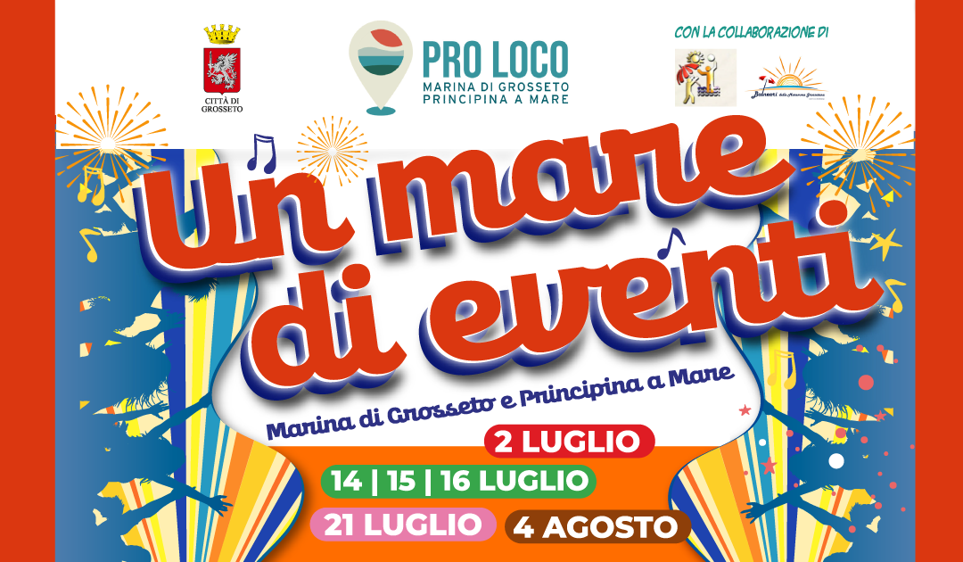 “Un mare di eventi” A Marina e Principina grazie alla Pro Loco