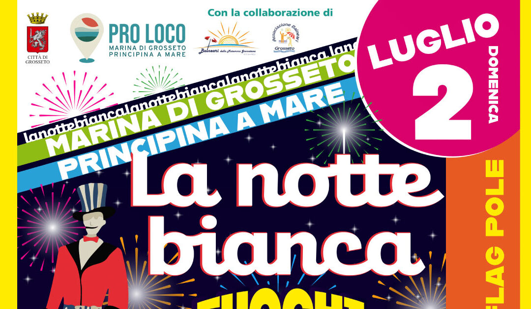 NOTTE BIANCA DI INIZIO ESTATE