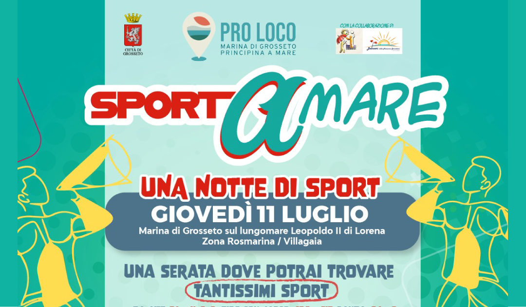 Sport A Mare | dal 8 al 14 Luglio